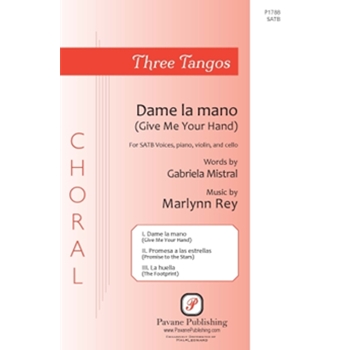 Three Tangos - 1. Dame La Mano