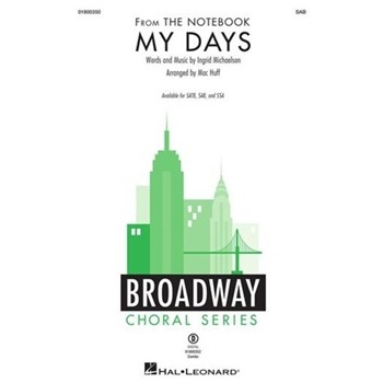 My Days - from The Notebook