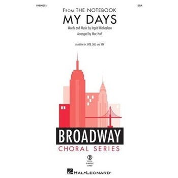 My Days - from The Notebook