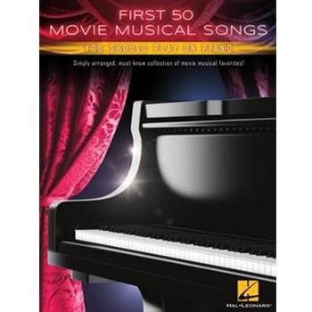 First 50 Movie Musical Songs You Should Play on Piano