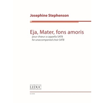 Eja, Mater, fons amoris - SATB