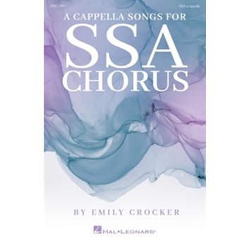 A Cappella Songs for SSA Chorus