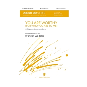 You Are Worthy