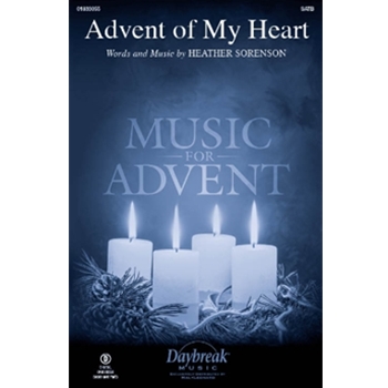 Advent Of My Heart