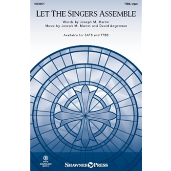Let the Singers Assemble