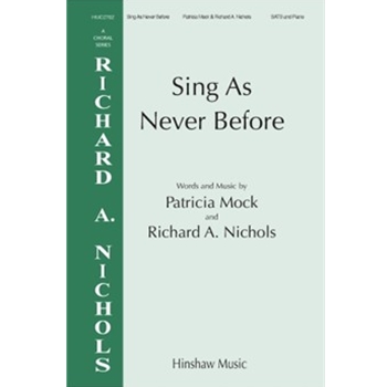Sing As Never Before