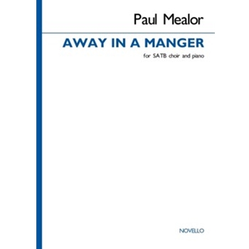 Away In a Manger - SATB Choir and Piano
