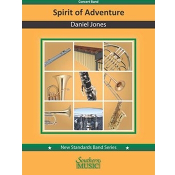Spirit Of Adventure - for Concert Band Score and Parts