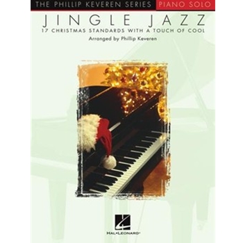 Jingle Jazz - arr. Phillip Keveren The Phillip Keveren Series Piano Solo