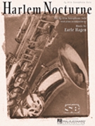 Harlem Nocturne by Hagen Earle for Alto Sax
