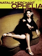 Ophelia by Merchant Natalie Natalie Merchant for PVG Collection