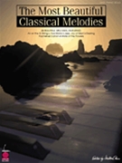 Most Beautiful Classical Melodies by Various - Okun Milton - for Piano