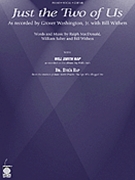 Just The Two Of Us by Washington Grover Will Smith for PVG Solo (W/will Smith and Dr. E)