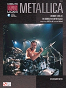 Metallica An Inside Look At The Drum by Gregory Beyer Metallica for Drum Set T