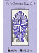 Noel Christmas Eve 1913 by Holdridge Lee - Snyder Audrey - for SATB a cappella