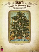 Bach Around The Christmas Tree by - Klose Carol - for Piano