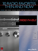 30 Radio Favorites Then & Now by Various for PVG Collection