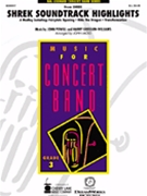 Shrek Soundtrack Highlights by Powell John - Moss John - for Concert Band