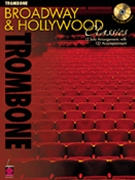 Broadway & Hollywood Classics by Various for Trombone Collection