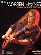 Guide To Slide Guitar by Haynes Warren Warren Haynes for Guitar Met