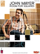 Room For Squares by Mayer John John Mayer for Guitar Tab