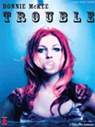 Trouble by McKee Bonnie Bonnie McKee for PVG Collection