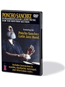 Fundamentals Of Latin Music For The Rhyt by Sanchez Poncho Poncho Sanchez for DVD