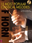 15 Most Popular Classical Melodies by Various for French Horn/CD