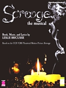 Scrooge - The Musical by Bricusse Leslie for Broadway V