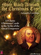 More Bach Around The Christmas Tree by - Klose - for Piano