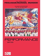 Prologue / Murder Murder by Bricusse Leslie - Bocook Jay - for Marching Band
