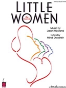Little Women - The Musical by Howland Jason for Broadway V