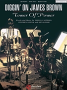 Diggin' On James Brown by Castillo Kupka and Kessie - Barry Danielian Dave Eskridge David Mann - Tower Of Power for Combo (Tower Of Power)