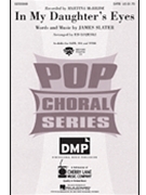 In My Daughter's Eyes by McBride Martina - Lojeski Ed - Martina McBride for SATB