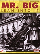 Lean Into It by Mr Big Mr. Big for Combo Tran