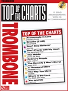 Top Of The Charts by Various for Trombone w/ Audio