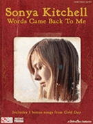 Words Came Back To Me by Kitchell Sonya Sonya Kitchell for PVG Collection