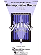 Impossible Dream by Leigh Mitch - Leavitt John - for SAB