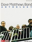 Dave Matthews Band Anthology by Matthews Band Dave Dave Matthews Band for PVG Collection