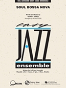 Soul Bossa Nova by Jones Quincy - Stitzel Rick - for Jazz Ensemble