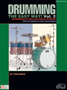 Drumming The Easy Way Volume 2 by Hapke Tom for Drum Set (Vol 2 Bk Only)