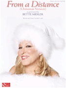 From A Distance (christmas Version) by Midler Bette Bette Midler for PVG Solo