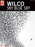 Wilco - Sky Blue Sky by Wilco for