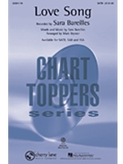 Love Song by Bareilles Sara - Brymer Mark - Sara Bareilles for SATB