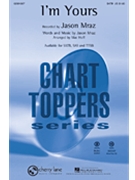 I'm Yours by Mraz Jason - Huff Mac - Jason Mraz for SATB