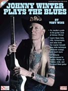 Johnny Winter Plays The Blues by Winter Johnny - Wine Toby - Johnny Winter for Guitar Tab