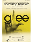 Don't Stop Believin' - From Glee (journey) by Cain Schon and Perry - Anders and Davis / Emerson - Journey for SSA