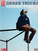 Derek Trucks - Already Free by Derek Trucks for