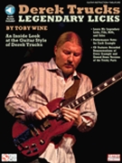 Derek Trucks Legendary Licks by Derek Trucks for