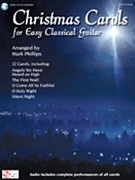 Christmas Carols for Easy Classical Guitar by Various - Phillips Mark - for